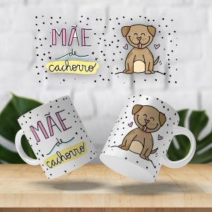 Caneca Mãe de Cachorro
