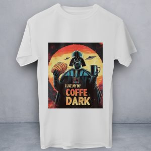 I Like My Coffe Dark