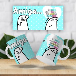 Caneca Amiga você merece o mundo