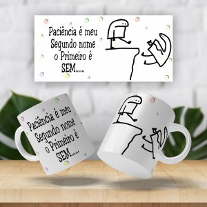 Caneca Paciencia é meu nome