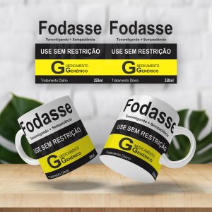Caneca Fodasse
