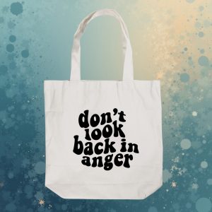Ecobag Dont Look Back in Anger