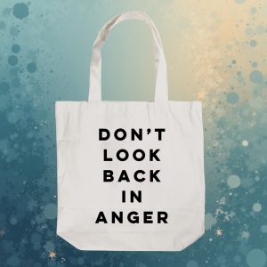 Ecobag Dont Look Back in Anger
