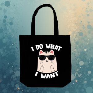 Ecobag I Do What i Want