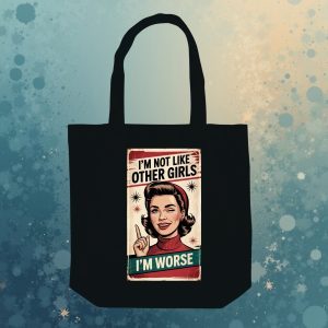Ecobag Im Not Like Other Girls
