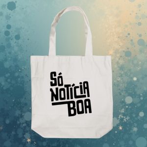 Ecobag Só Noticia Boa