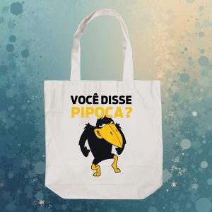 Ecobag Você Disse Pipoca