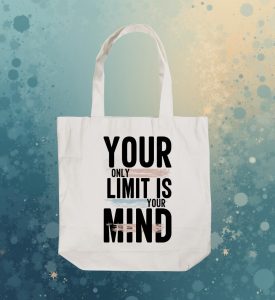Ecobag Your Only Limit Is Your Mind